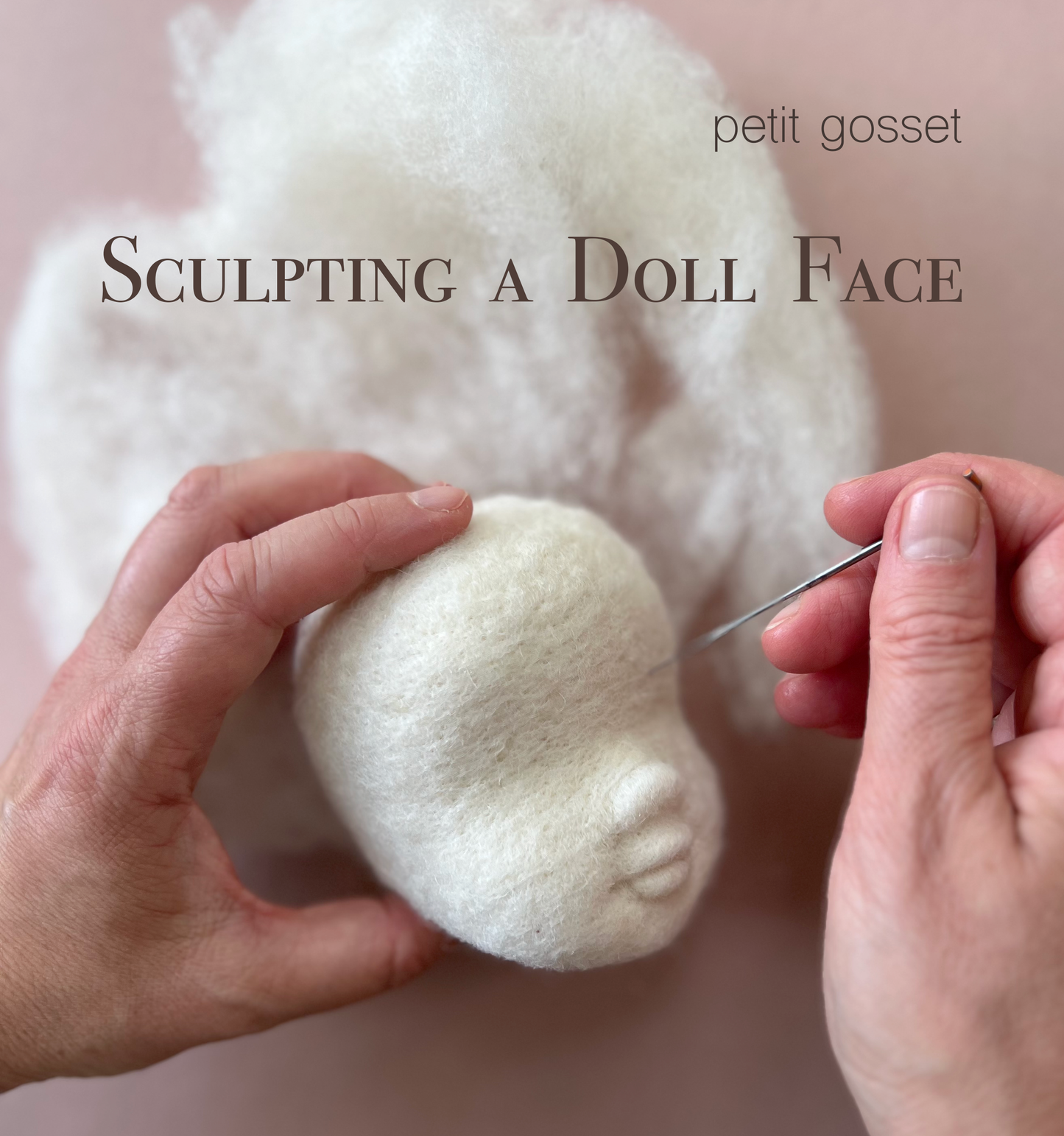 Online Dollmaking - Head/Face Sculpting March 8-15